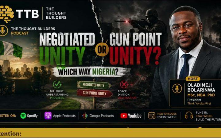 Negotiated unity or Gun point unity? which way Nigeria