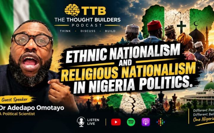 Ethnic Nationalism and Religious Nationalism in Nigerian Politics