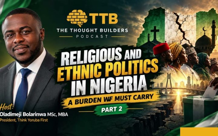 Religious and Ethnic Politics in Nigeria: A Burden We Must Carry (part 2)